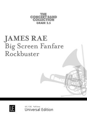 James Rae: Big Screen Fanfare ? Rockbuster: Blasorchester