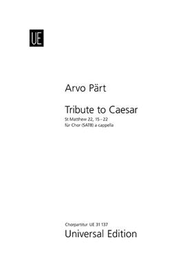 Arvo Pärt: Tribute to Caesar: Gemischter Chor mit Begleitung