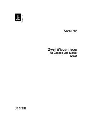 Arvo Pärt: 2 Wiegenlieder: Gesang mit Klavier