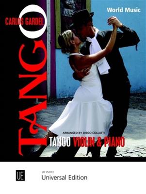 Carlos Gardel: World Music Tango: (Arr. Diego Marcelo Collatti): Violine mit Begleitung