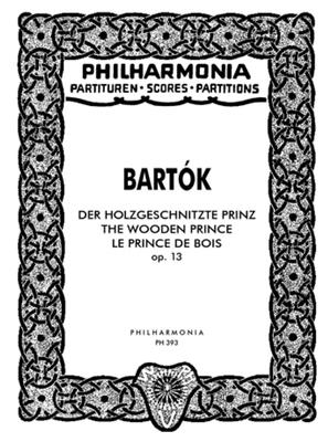 Béla Bartók: Der holzgeschnitzte Prinz: Orchester