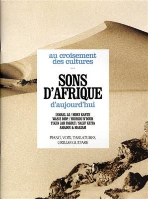 Sons D'Afrique D'Aujourd'Hui: Klavier, Gesang, Gitarre (Songbooks)