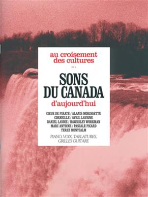 Sons Du Canada d'Aujourd'Hui: Klavier, Gesang, Gitarre (Songbooks)