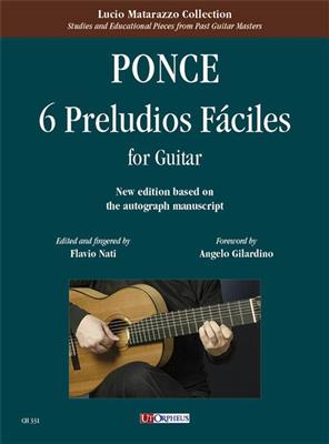 Manuel Maria Ponce: 6 Preludios Fáciles per Chitarra: Gitarre Solo