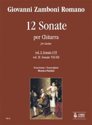 Giovanni Zamboni Romano: 12 Sonate per Chitarra - Vol. I: Sonate I-VI: Gitarre Solo