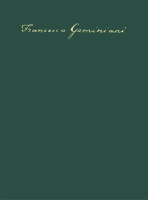 Francesco Geminiani: 6 Concertos Op. 3 - H. 73-78: Orchester