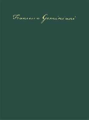 Francesco Geminiani: 6 Concertos Op. 3, Second Edition: (Arr. Rudolf Rasch): Orchester