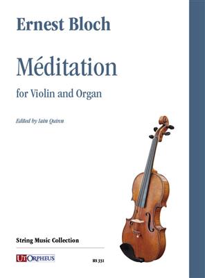 Ernest Bloch: Méditation per Violino e Organo: Violine mit Begleitung