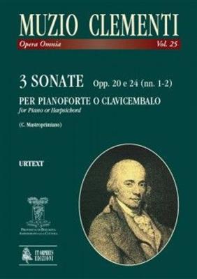 Muzio Clementi: 3 Sonate Op. 20 e 24: Klavier Solo