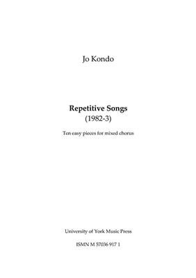 Jo Kondo: Repetitive Songs: Gemischter Chor mit Begleitung