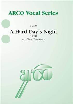 The Beatles: A Hard Day's Night: (Arr. Tom Grondman): Männerchor mit Begleitung