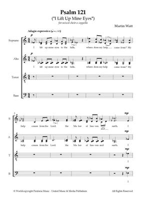 Martin Watt: Psalm 121 ("I Lift Up Mine Eyes"): Gemischter Chor mit Begleitung