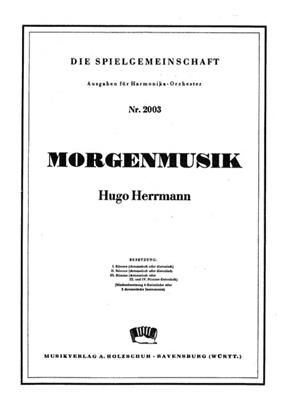 Hugo Herrmann: Morgenmusik: Akkordeon Ensemble