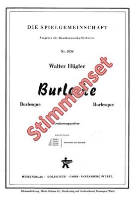 Walter Huegler: Burleske: Akkordeon Ensemble