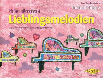 Anne Terzibaschitsch: Meine allerersten Lieblingsmelodien: Klavier Solo