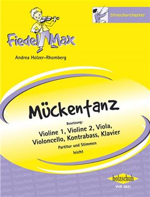 Andrea Holzer-Rhomberg: Mückentanz: Streichorchester