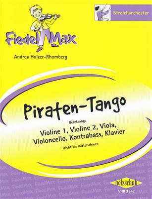 Andrea Holzer-Rhomberg: Piraten-Tango: Streichorchester
