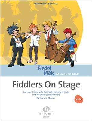 Andrea Holzer-Rhomberg: Fiddlers On Stage: Streichorchester