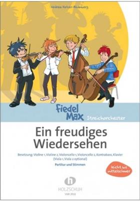 Andrea Holzer-Rhomberg: Ein Freudiges Wiedersehen: Streichorchester