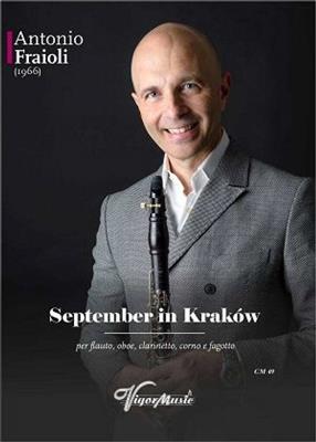 Antonio Fraioli: September In Krakow: Bläserensemble