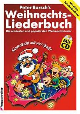 Bursch: Bursch's Weihnachts-Liederbuch: Gesang Solo