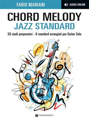 Fabio Mariani: Chord Melody - Jazz Standard: Gitarre Solo
