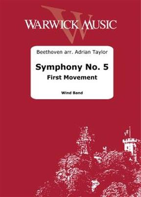 Ludwig van Beethoven: Symphony No. 5 First Movement: (Arr. Adrian Taylor): Blasorchester