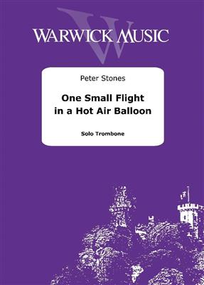 Pete Stones: One Small Flight in a Hot Air Balloon: Posaune Solo