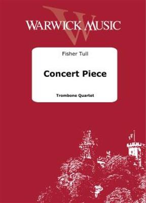 Fisher Tull: Concert Piece: Posaune Ensemble