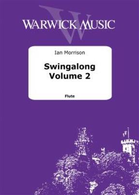 Ian Morrison: Swingalong Volume 2: Flöte mit Begleitung