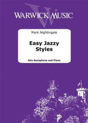 Mark Nightingale: Easy Jazzy Styles: Altsaxophon mit Begleitung