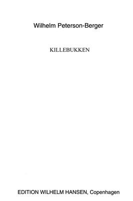 Wilhelm Peterson-Berger: Killebukken Op.11 No.6: Gemischter Chor mit Begleitung
