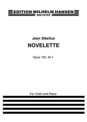 Jean Sibelius: Novellette Op.102 No.1: Violine mit Begleitung