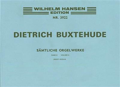 Dietrich Buxtehude: Organ Works Volume 2: Orgel