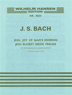 Johann Sebastian Bach: Jesu, Joy Of Man's Desiring: (Arr. Alexander Borovsky): Klavier Solo