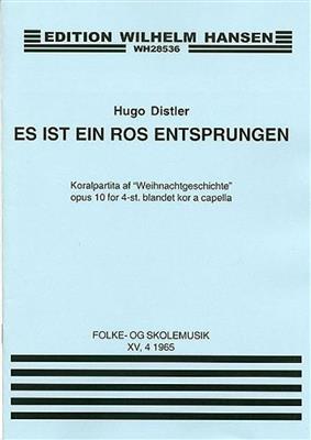 Hugo Distler: Es Ist Ein Ros Entsprungen Op. 10: Gemischter Chor mit Begleitung