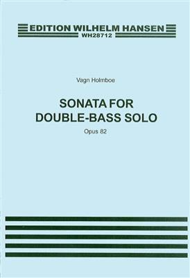 Vagn Holmboe: Sonata For Double Bass Solo Op.82: Kontrabass Solo