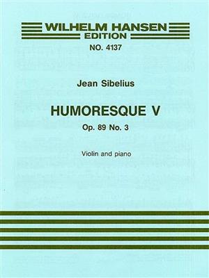 Jean Sibelius: Humoresque No.5 Op.89 No.3: Violine mit Begleitung