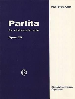 Poul Rovsing Olsen: Partita For Violoncello Solo Op. 75: Cello Solo