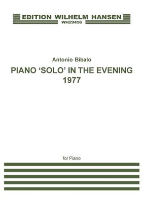 Antonio Bibalo: Piano 'Solo' In The Evening: Klavier Solo