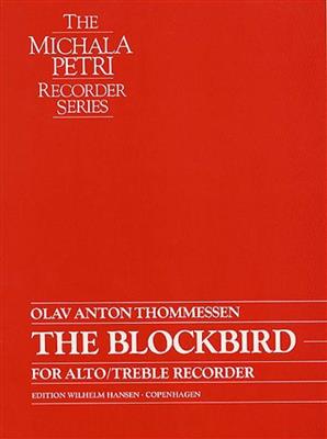 Olav Anton Thommessen: The Blockbird: Altblockflöte