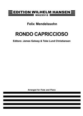 Felix Mendelssohn Bartholdy: Rondo Capriccioso: Flöte mit Begleitung