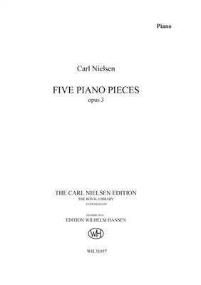 Carl Nielsen: 5 Piano Pieces Op.3: Klavier Solo