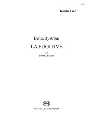 Britta Byström: La Fugitive: Blechbläser Ensemble