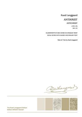 Rued Langgaard: Antikrist 'Fortabelsen' / Antichrist: Gemischter Chor mit Klavier/Orgel