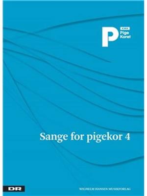 Jakob Faurholt: Sange For Pigekor 4: Frauenchor mit Klavier/Orgel