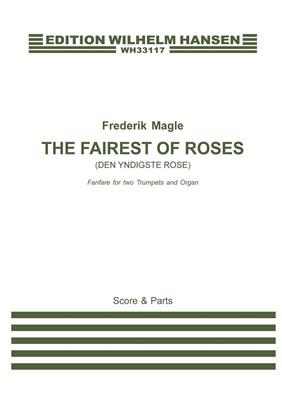 Frederik Magle: The Fairest of Roses: Trompete Duett
