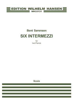 Bent Sørensen: Six Intermezzi: Klavier Duett