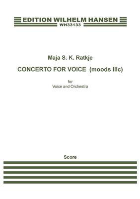 Maja S.K. Ratkje: Concerto For Voice: Gesang mit sonstiger Begleitung