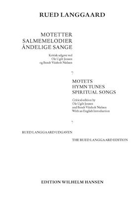 Rued Langgaard: Motetter, Salmemelodier, Andelige Sange: Gemischter Chor mit Begleitung